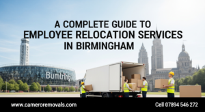 A Complete Guide to Employee Relocation Services in Birmingham