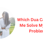 Which-Dua-Can-Help-Me-Solve-My-Love-Problem.png