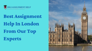 Choosing the Right Assignment Help in London for Your Course Needs