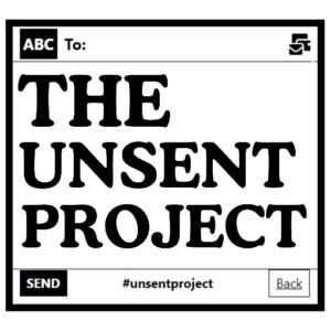 The Unsent Message Project: A Space for Words Left Unsaid