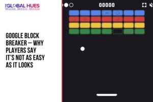 Google Block Breaker: The Hidden Game Most Users Miss